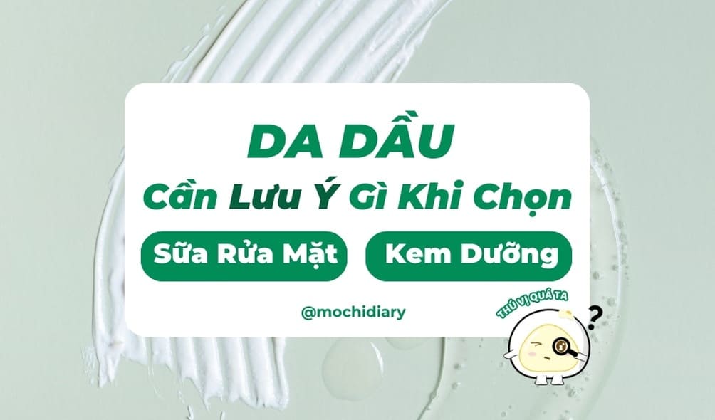 Ảnh bìa_ Da-dau-can-luu-y-gi-khi-chon-sua-rua-mat-va-kem-duong-01_58 Ảnh bìa_ Da-dau-can-luu-y-gi-khi-chon-sua-rua-mat-va-kem-duong-01_58