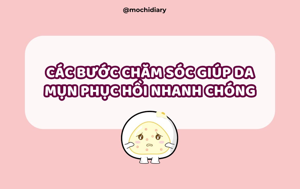 cac-buoc-cham-soc-giup-da-mun-phuc-hoi-1_25_11zon cac-buoc-cham-soc-giup-da-mun-phuc-hoi-1_25_11zon
