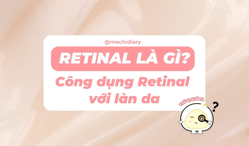 Ảnh bìa_ Retinal-la-gi-cong-dung-retinal-voi-lan-da